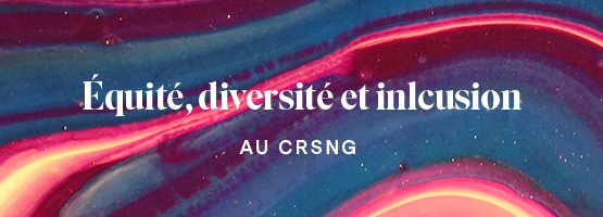 Équité, diversité et inclusion au CRSNG